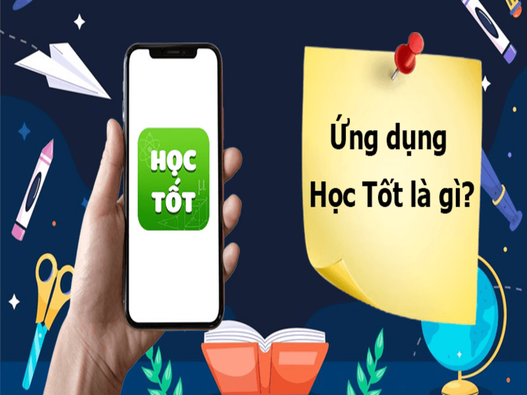 Ứng dụng Học Tốt là gì?