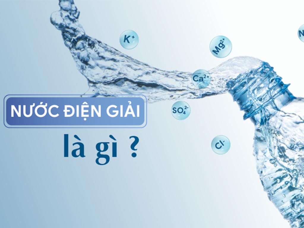 nuoc-dien-giai-la-gi