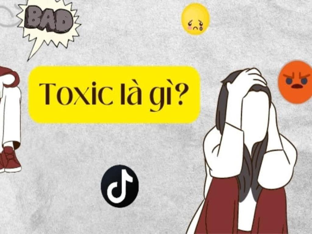 Toxic là gì? Dấu hiệu nhận biết mối quan hệ độc hại