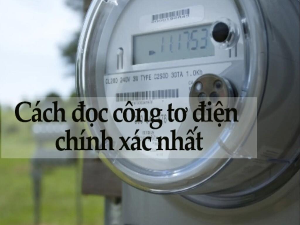 Cách đọc đồng hồ điện giúp tiết kiệm chi phí hàng tháng