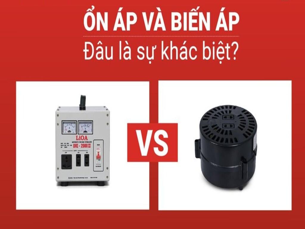 Ổn áp và biến áp khác nhau như thế nào? Nên chọn loại nào dùng