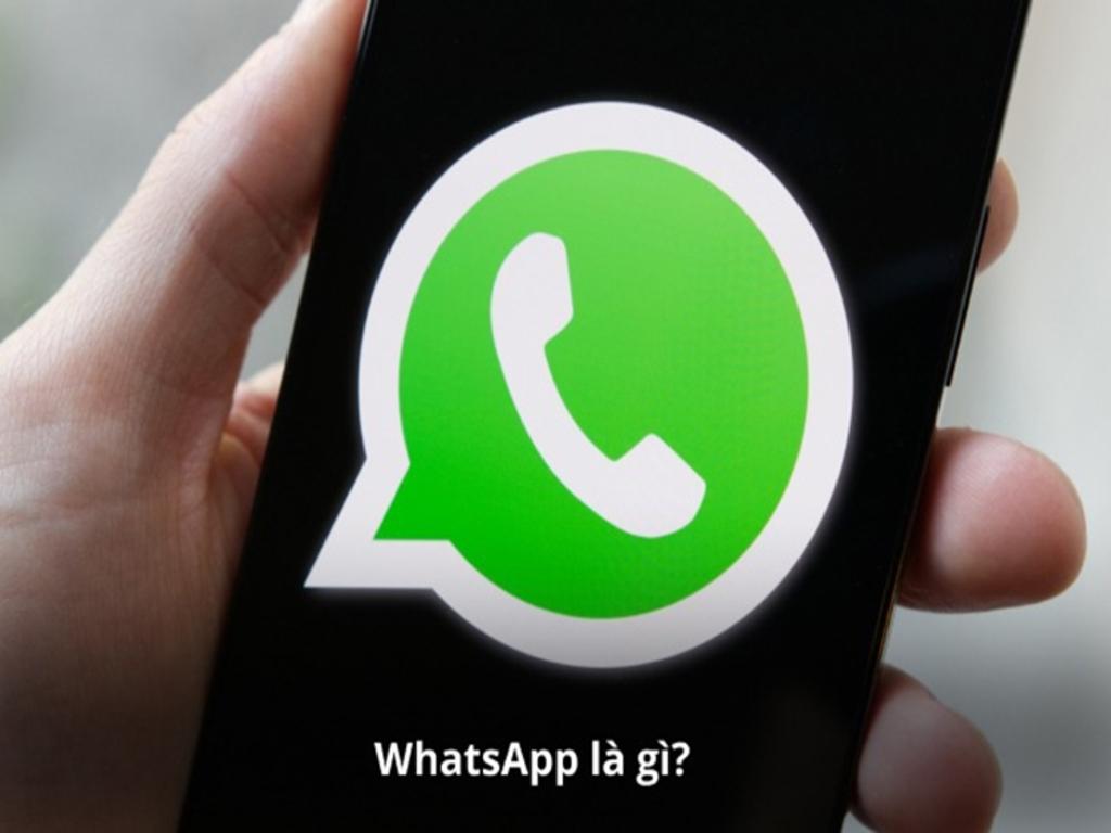 WhatsApp là gì? Khám phá ứng dụng nhắn tin gọi điện nổi tiếng toàn cầu
