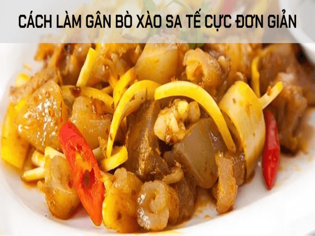 Cách làm món gân bò xào sa tế mềm thơm chuẩn vị, ăn là ghiền như nhà hàng sang