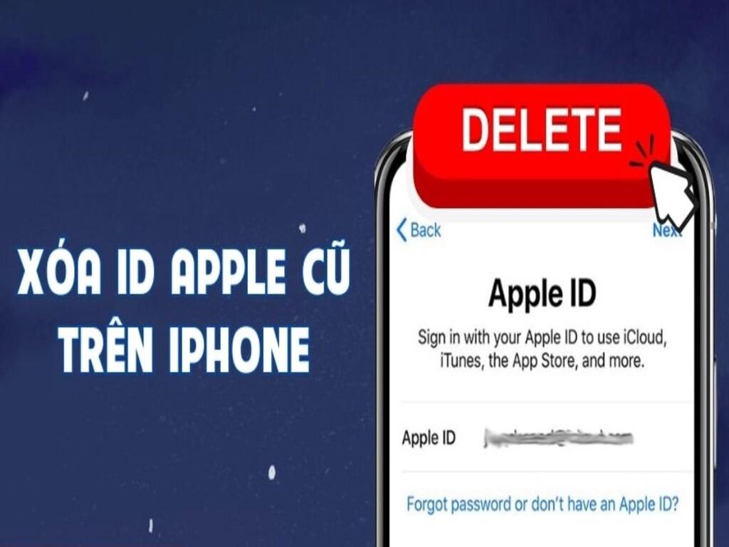 Cách xóa ID Apple cũ nhanh như chớp, giúp bạn “đổi đời” iPhone trong tích tắc
