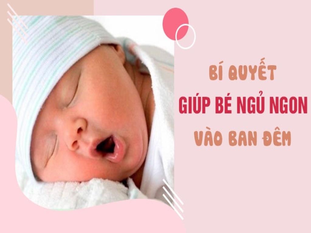 Mẹo giúp bé ngủ ngon cả đêm sâu giấc "mẹ nào áp dụng cũng mê"