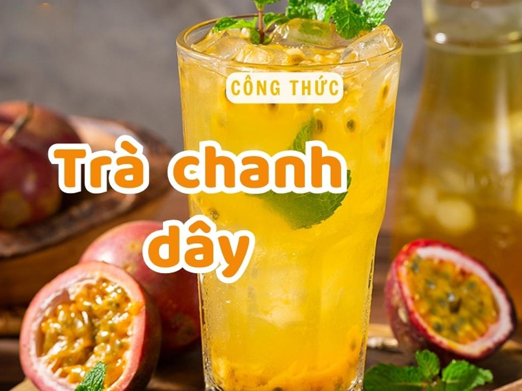 Cách làm trà chanh dây mát lạnh “đánh thức” vị giác