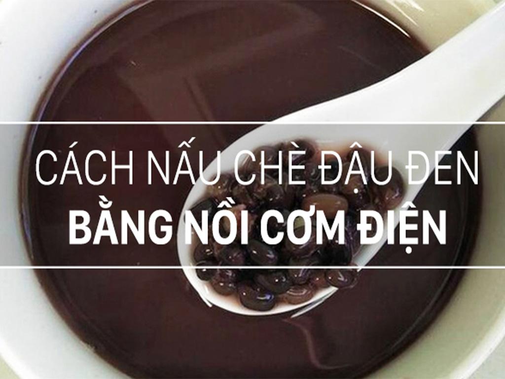 Nồi cơm điện Hàn Quốc CHÍNH HÃNG 2 cách nấu chè đỗ đen nhừ - chín nhanh