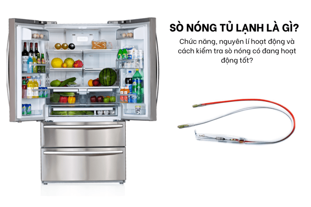 Sò nóng tủ lạnh là gì? Cấu tạo, chức năng và nguyên lý hoạt động của sò nóng tủ lạnh