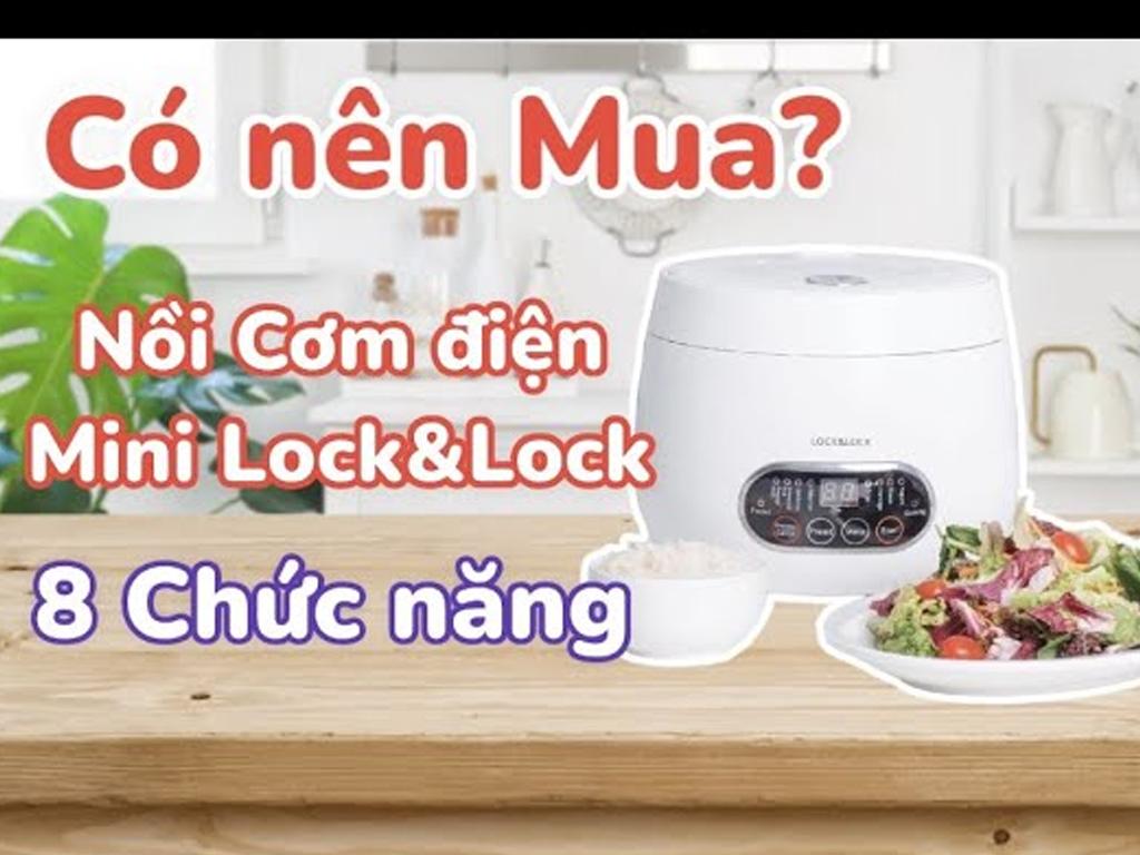 Mua nồi cơm điện Mini Lock&Lock ở đâu? Giá TỐT - Ưu đãi LỚN - chính hãng 100%