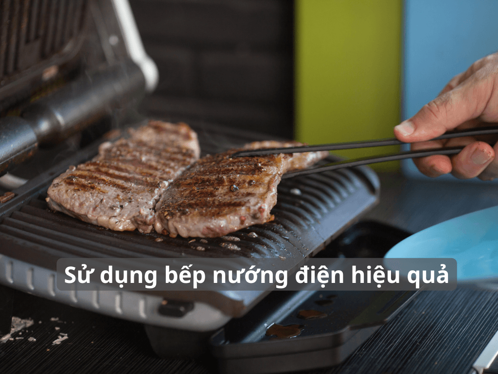 5 cách sử dụng bếp nướng điện hiệu quả cùng chuyên gia Htech