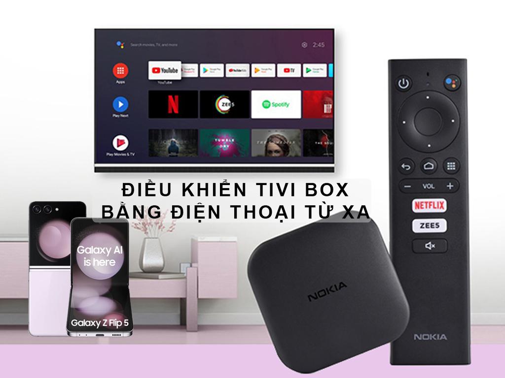 3+ cách điều khiển tivi box bằng điện thoại từ xa đơn giản dễ dàng - nhanh gọn