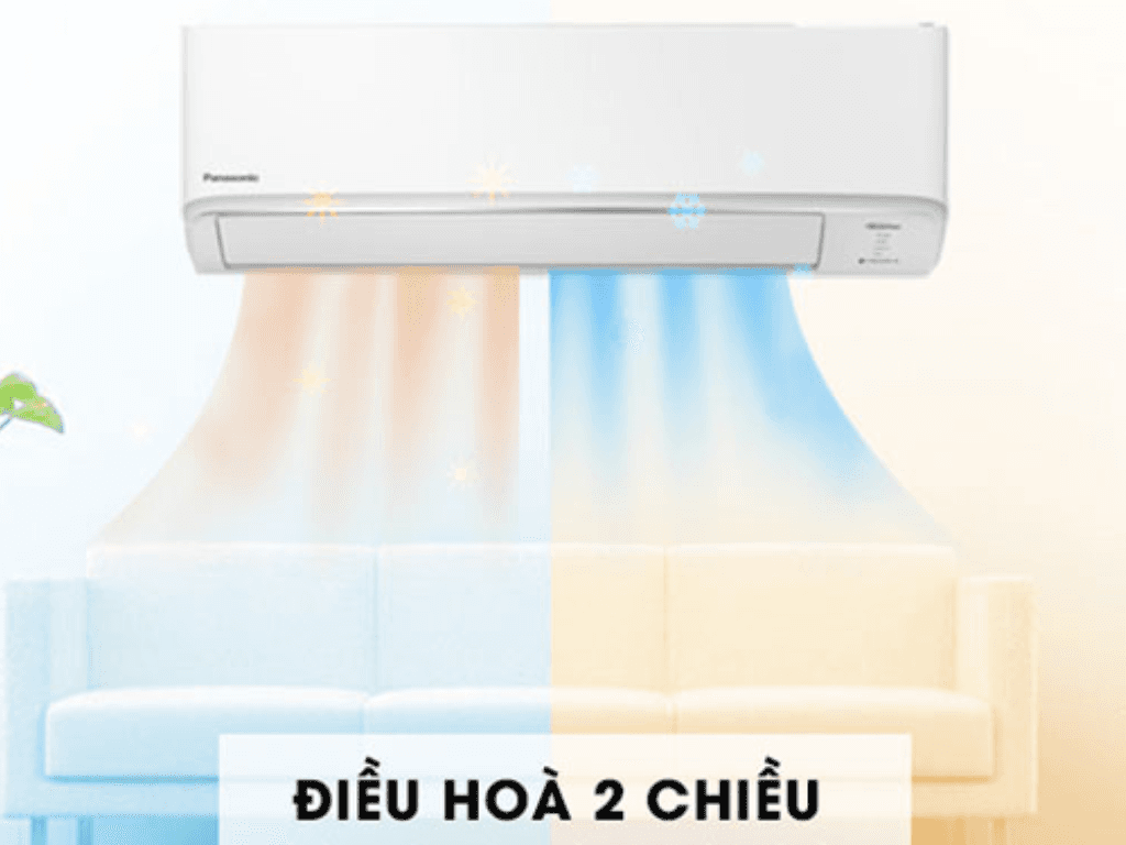 Điều hòa Panasonic 2 chiều: Giải pháp làm mát và sưởi ấm toàn diện