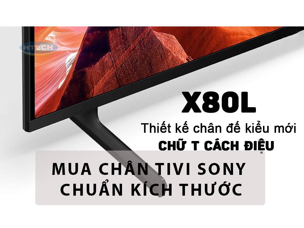 Cách mua chân tivi Sony chuẩn 100% kích thước, không cong, không lỗi