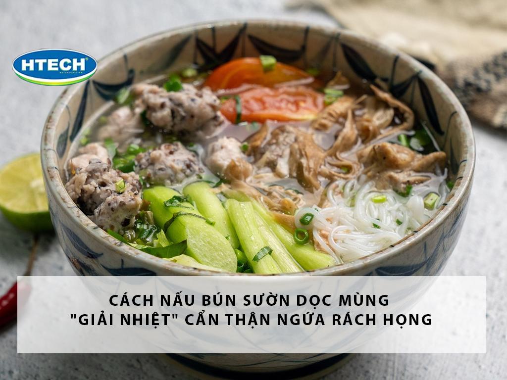Cách nấu bún sườn dọc mùng "giải nhiệt" cẩn thận ngứa rách họng