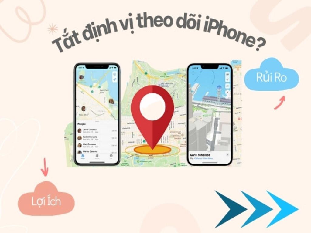 Lợi ích của việc tắt định vị trên iPhone