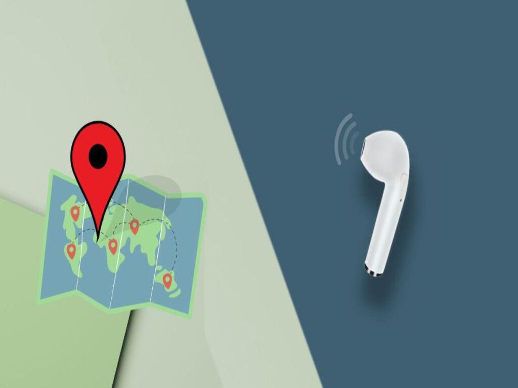 Cách tìm AirPods bị mất trên Android là gì? Vì sao cần biết điều này?