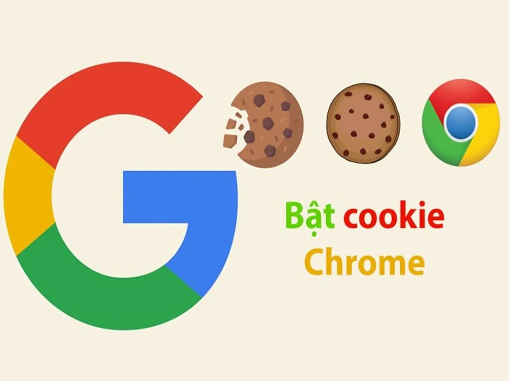 Cách bật cookie trên chrome
