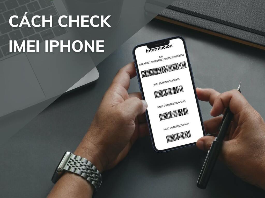 Vì sao cần kiểm tra iPhone chính hãng trước khi mua?