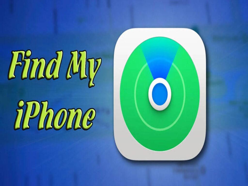 Find My iPhone là gì? Có tác dụng gì?