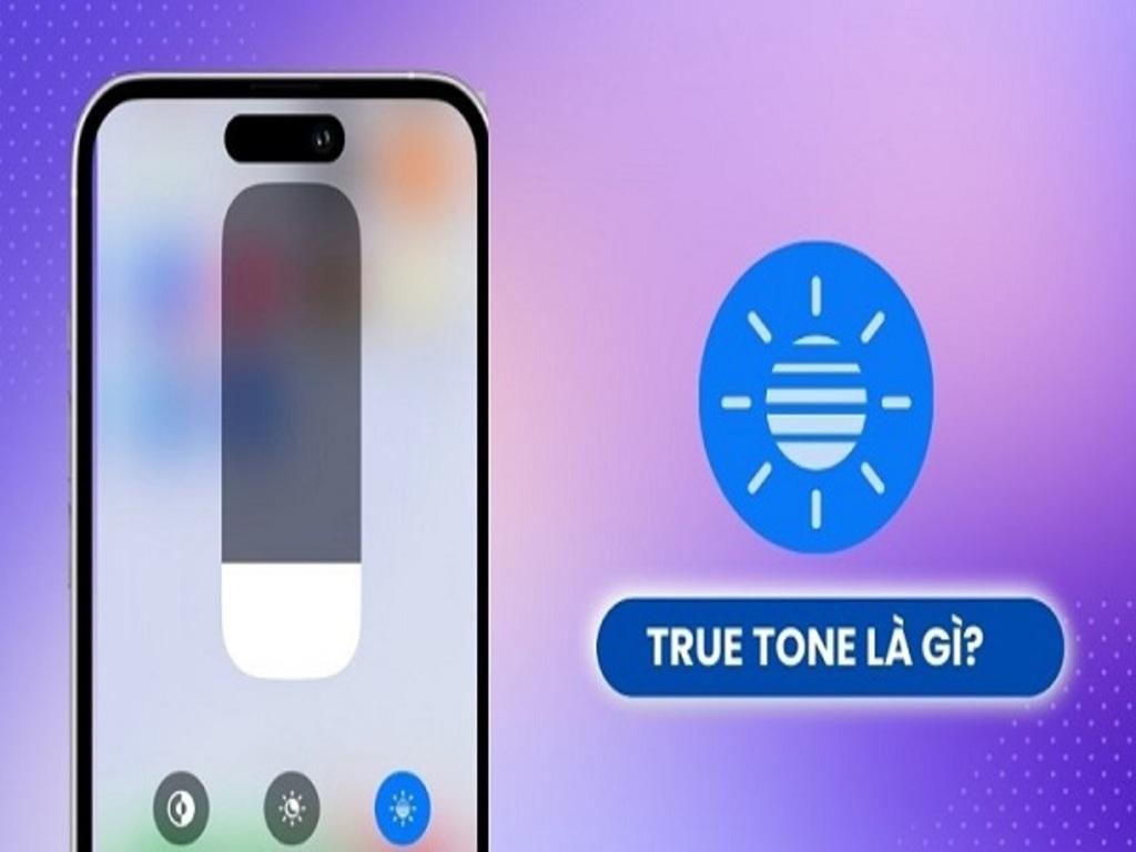 Công nghệ True Tone là gì? Có tác dụng gì?