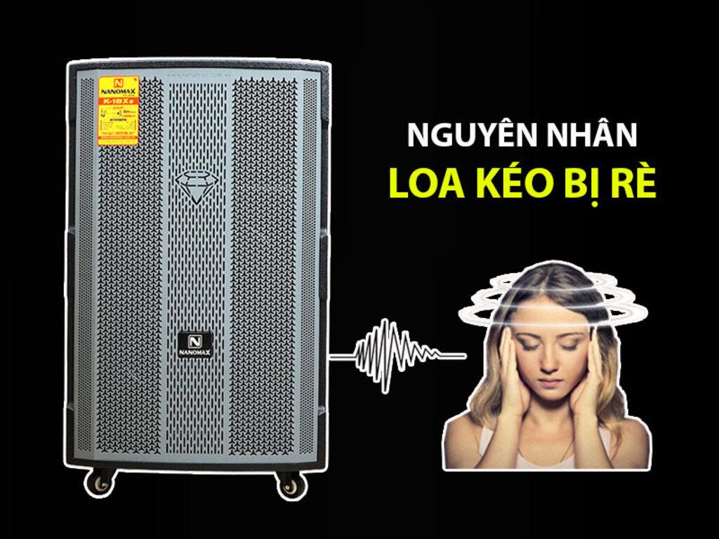Nguyên nhân khiến loa kéo bị rè và hú
