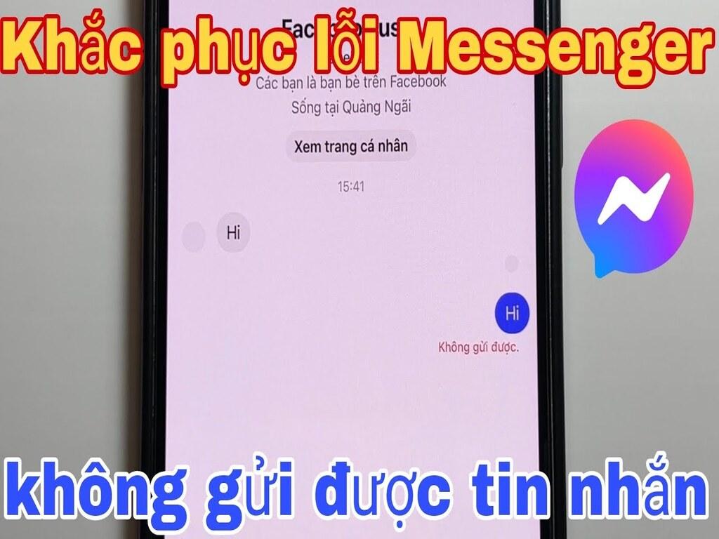 Xử lý lỗi liên quan đến tài khoản Messenger