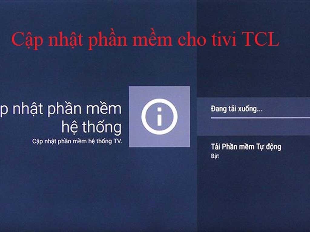 cap-nhat-phan-mem-tivi-TCL