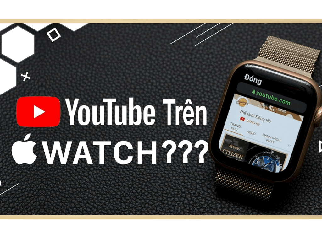 Loai-dong-ho-thong-minh-nao-ho-tro-tai-YouTube