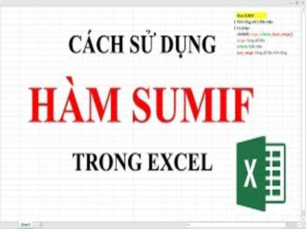 Cách dùng hàm SUMIF trong Excel xử lý dữ liệu hiệu quả