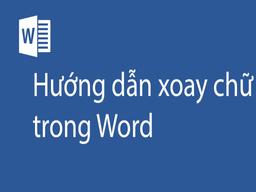 cách xoay chữ trong word