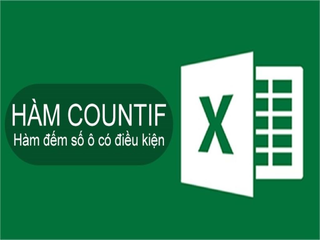Cách sử dụng hàm COUNTIF trong Excel chi tiết, dễ hiểu