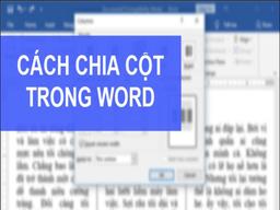 cách chia cột trong word