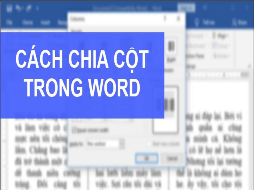 Cách chia cột trong Word siêu nhanh và dễ thực hiện