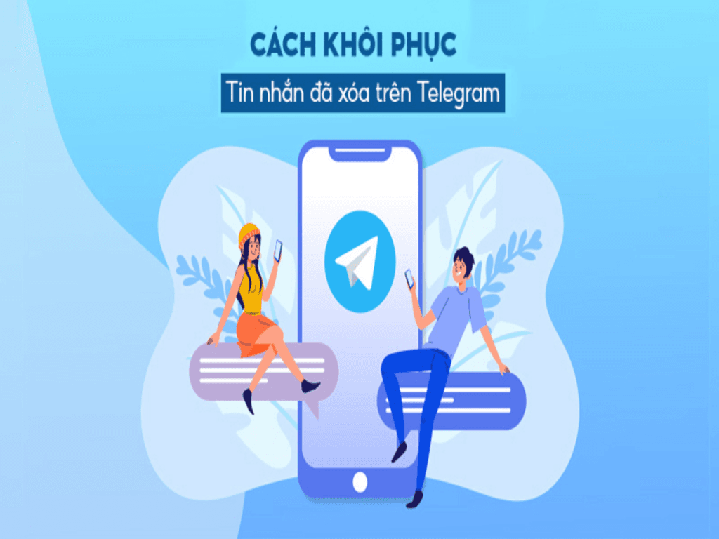 Cách khôi phục tin nhắn đã xoá trên Telegram cực dễ làm