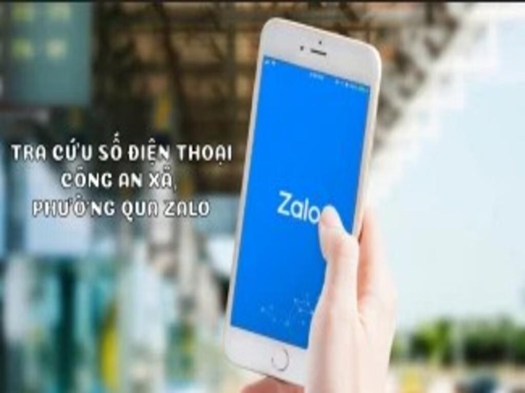 Tra cứu số điện thoại công an phường bằng Zalo cực dễ