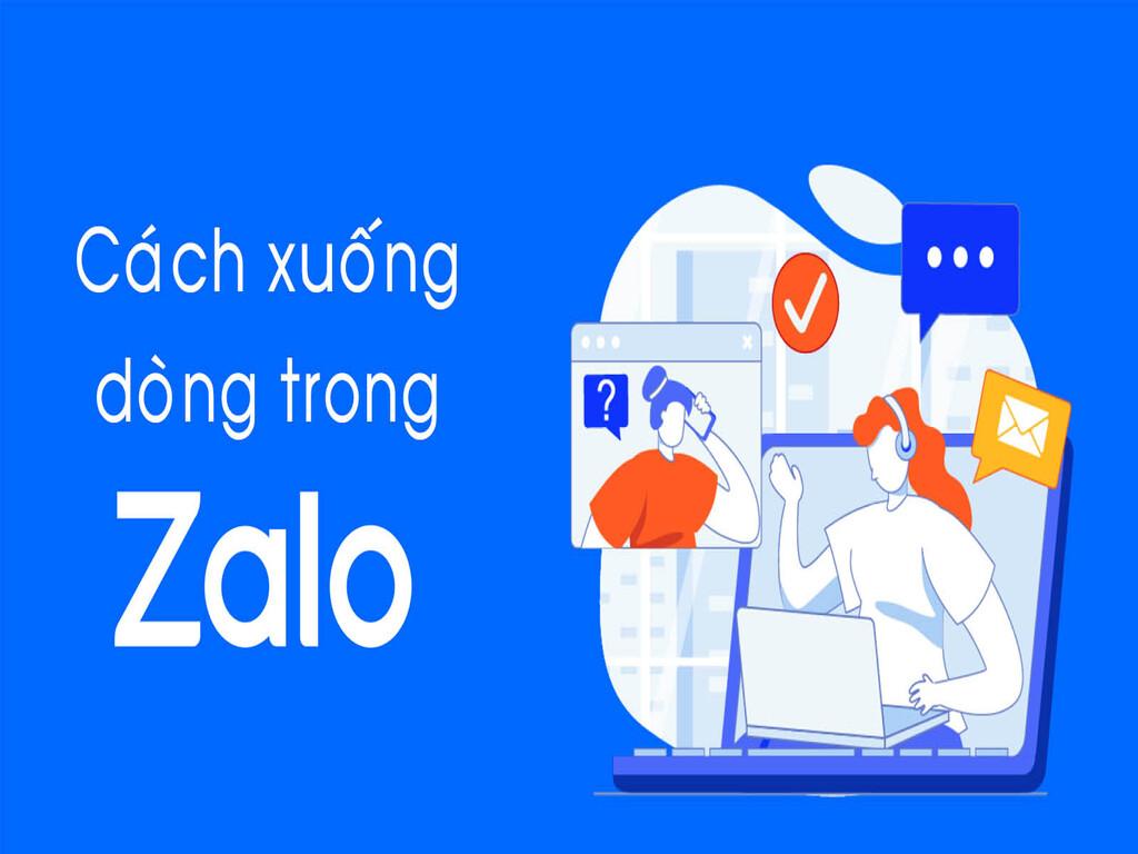 Cách nhắn tin xuống dòng trong zalo giúp trình bày đẹp hơn