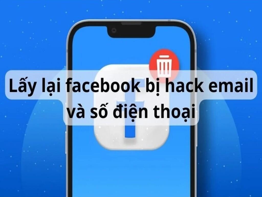 Lấy lại Facebook bị hack như thế nào? Hướng dẫn chi tiết từng bước