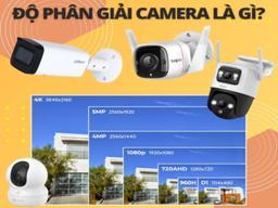 độ phân giải của camera là gì?