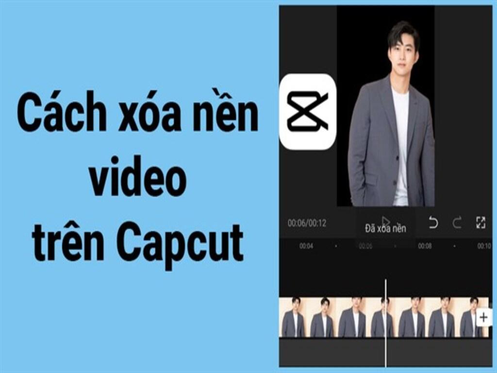Cách xóa nền video trên capcut để làm video TikTok chuyên nghiệp