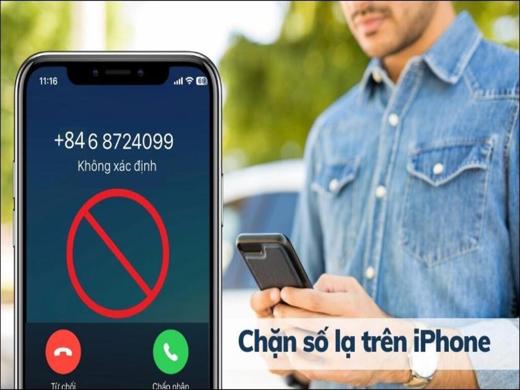 Hướng dẫn cách chặn số lạ trên iphone đơn giản tránh bị làm phiền
