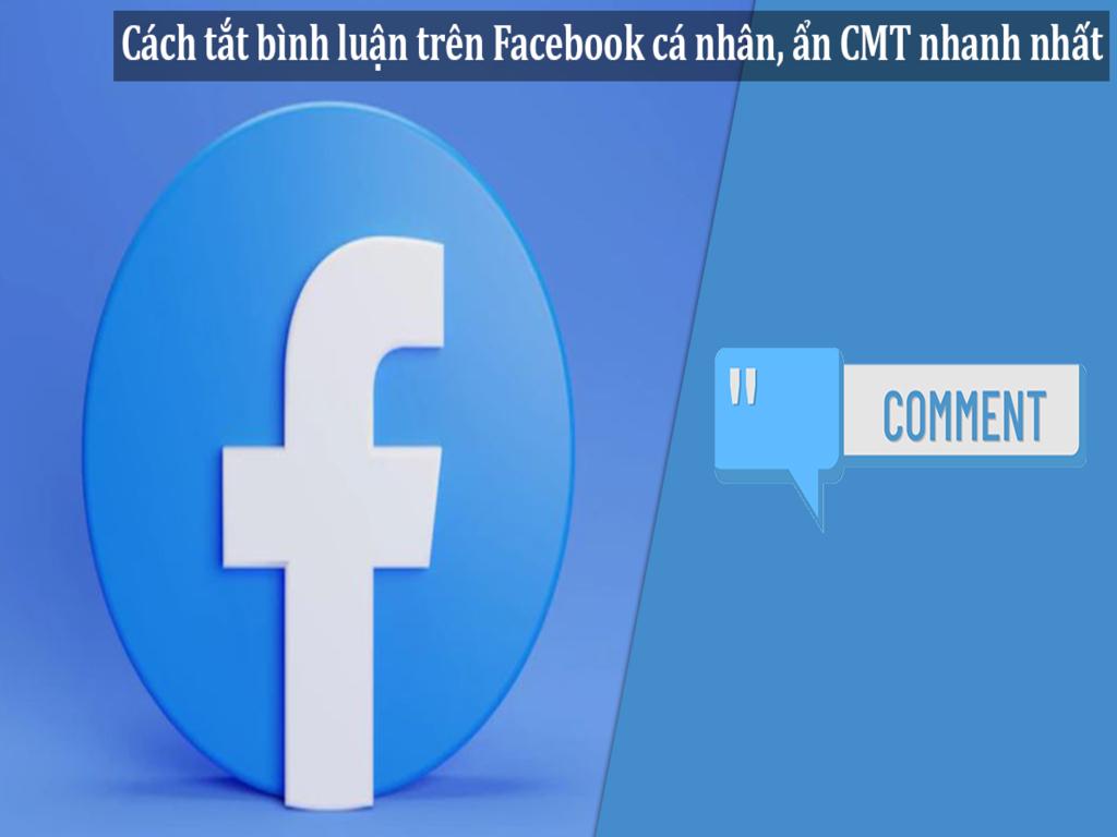 Cách tắt bình luận trên Facebook khi bị spam meme, ảnh “cà khịa” phản cảm