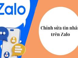 cách chỉnh sửa tin nhắn zalo