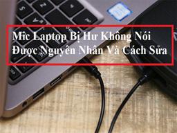 lỗi mic laptop không nói được