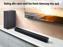 Cách reset loa soundbar Samsung T420