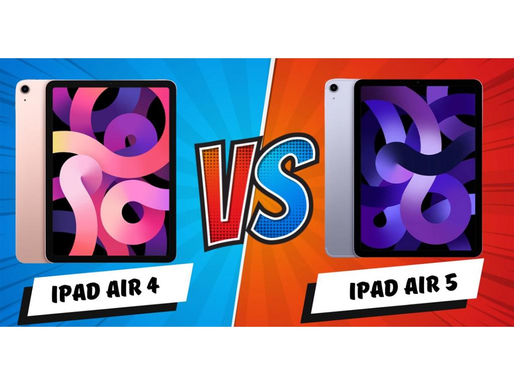 So sánh iPad Air 4 và iPad Air 5: Nâng cấp "đáng giá" không?