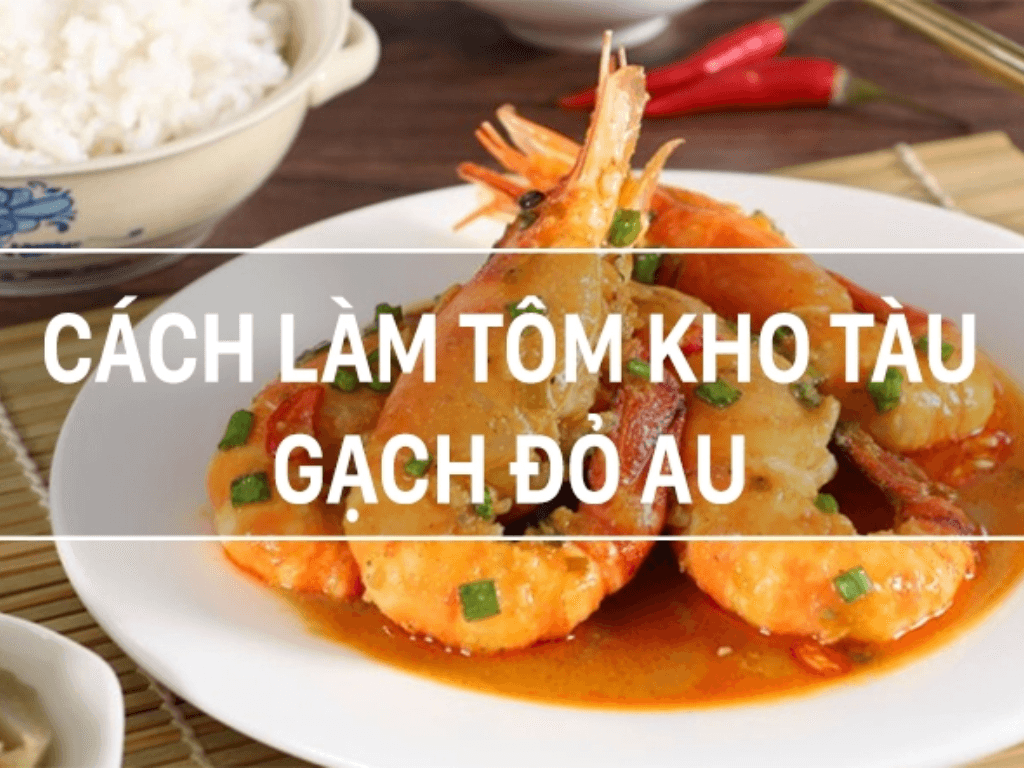 Cách làm tôm kho tàu miền Tây: Món ăn dân dã mà “ngon bất ngờ”