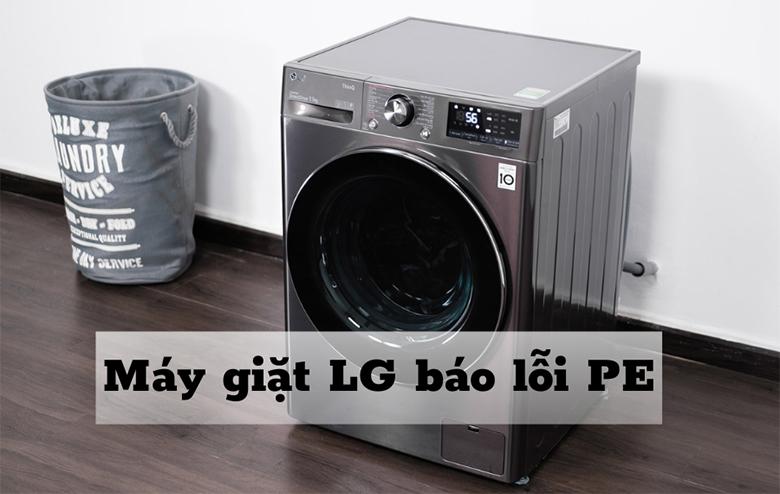  Sửa máy giặt LG báo lỗi PE