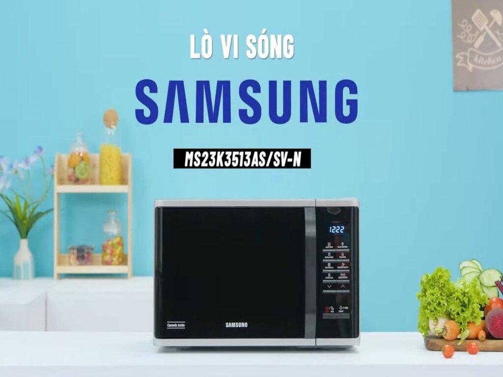 Lò vi sóng Samsung MS23K3513AS 23L 800W có tốt không