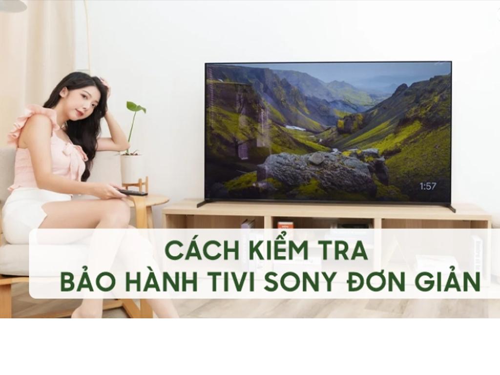 Bảo hành tivi Sony tại Hà Nội 24/7 - TẠI NHÀ - TỚI NGAY 3+ Cách ...