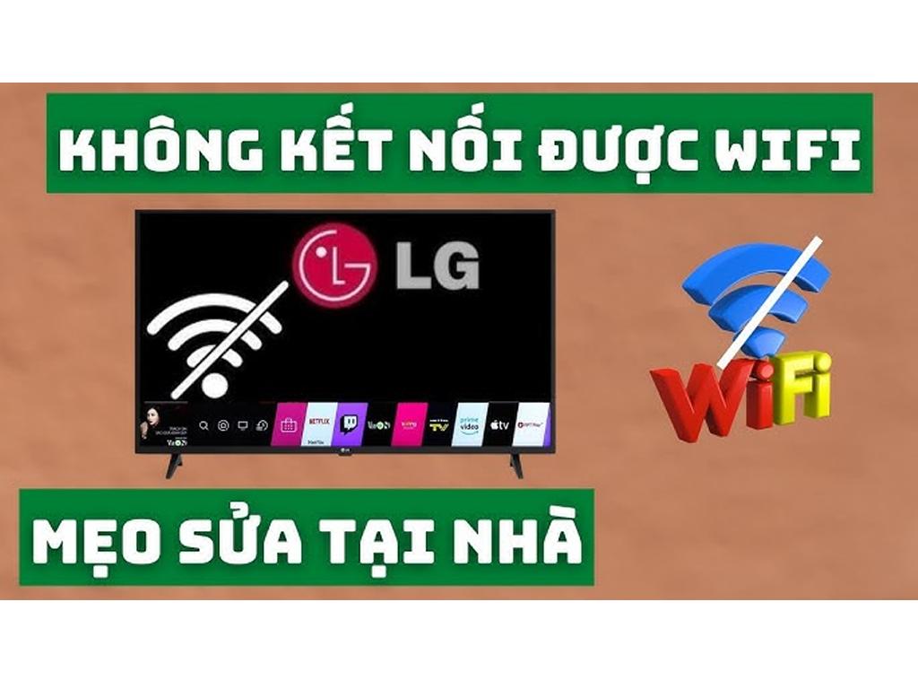 Cách kết nối Wifi cho tivi LG đời cũ. 3+ vấn đề liên quan kết nối ...
